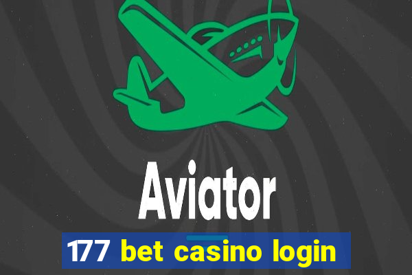 177 bet casino login